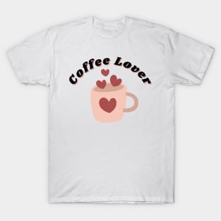 Coffee Lover. Funny Coffee Lover Gift T-Shirt